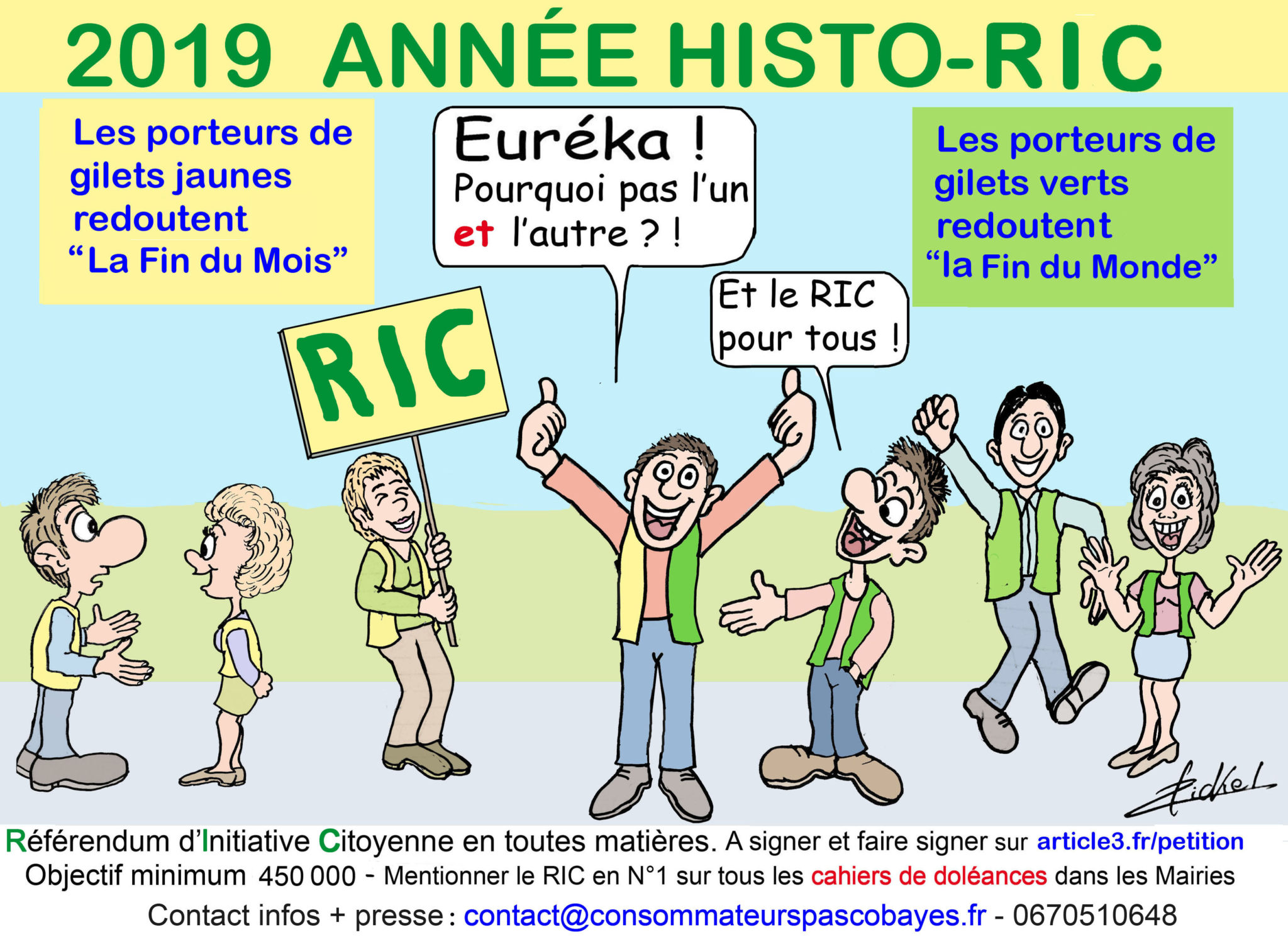 MOBILISATION GÉNÉRALE AUTOUR DE « 2019 ANNÉE HISTO-RIC » : objectif COMMUN et UNIQUE