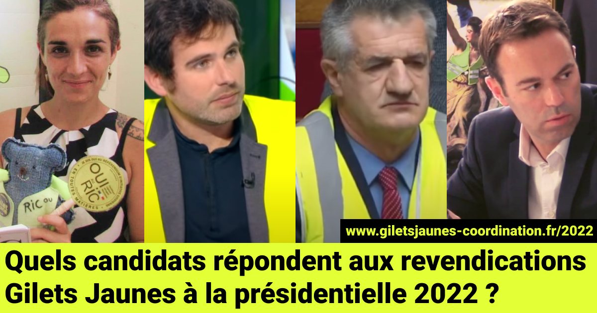 Quels candidats repondent aux revendications Gilets Jaunes a la presidentielle 2022