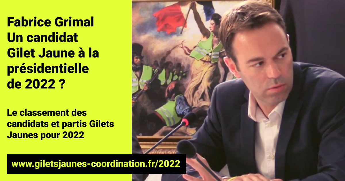 candidat gilet jaune a la presidentielle de 2022 Fabrice Grimal